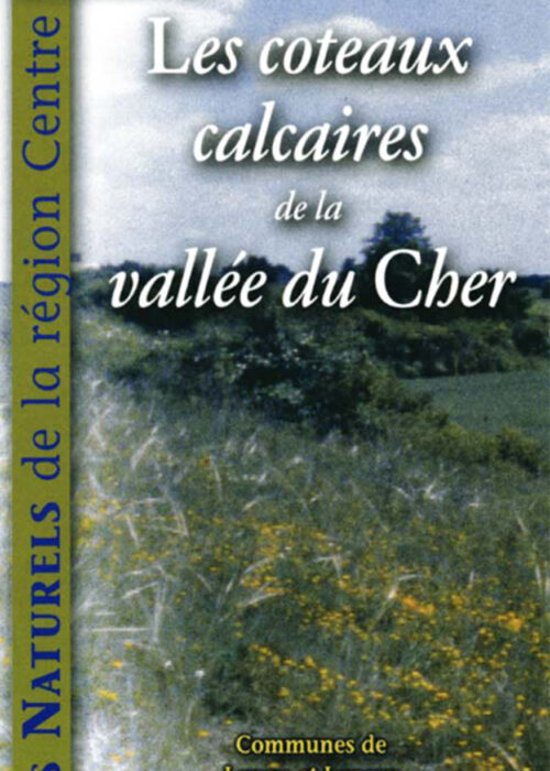 Coteaux calcaires de la vallée du Cher